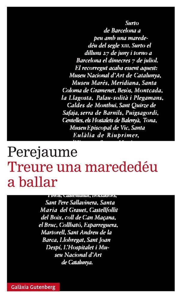 TREURE UNA MAREDEDÉU A BALLAR | 9788417088385 | PEREJAUME | Llibreria Ombra | Llibreria online de Rubí, Barcelona | Comprar llibres en català i castellà online