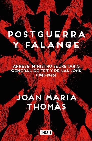 POSTGUERRA Y FALANGE | 9788419951526 | THOMÀS, JOAN MARIA | Llibreria Ombra | Llibreria online de Rubí, Barcelona | Comprar llibres en català i castellà online