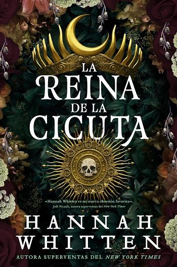 LA REINA DE CICUTA | 9788418359644 | WHITTEN, HANNAH | Llibreria Ombra | Llibreria online de Rubí, Barcelona | Comprar llibres en català i castellà online