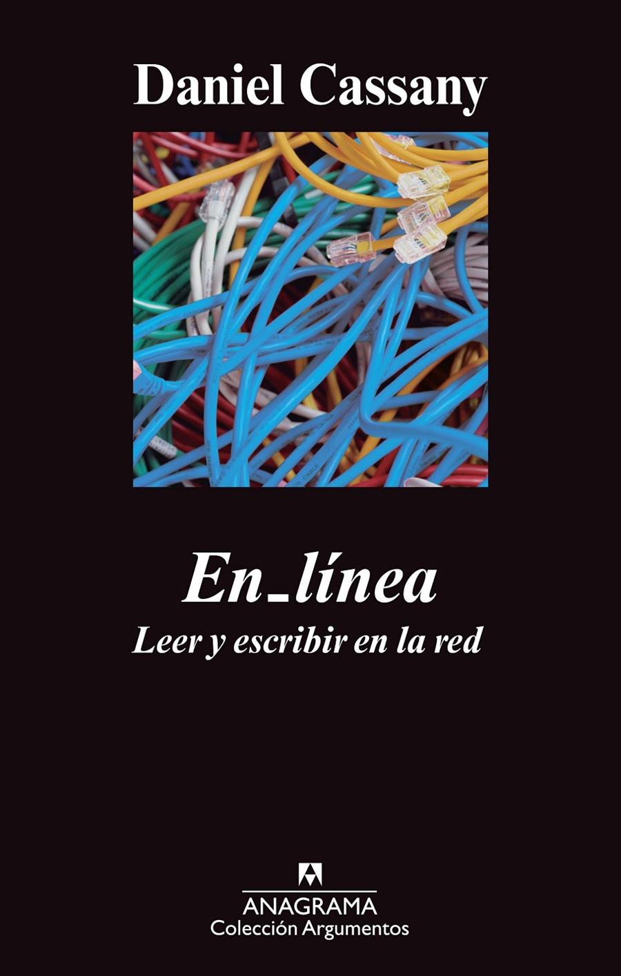 EN_LÍNEA. LEER Y ESCRIBIR EN LA RED | 9788433963437 | CASSANY COMAS, DANIEL | Llibreria Ombra | Llibreria online de Rubí, Barcelona | Comprar llibres en català i castellà online