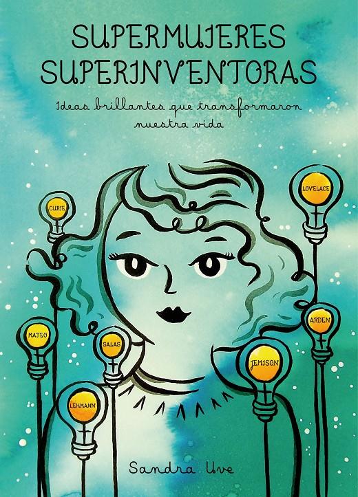 SUPERMUJERES, SUPERINVENTORAS | 9788416890590 | UVE, SANDRA | Llibreria Ombra | Llibreria online de Rubí, Barcelona | Comprar llibres en català i castellà online