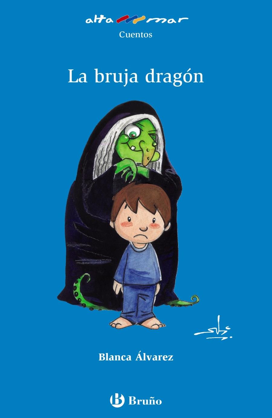 LA BRUJA DRAGÓN | 9788469602027 | ÁLVAREZ, BLANCA | Llibreria Ombra | Llibreria online de Rubí, Barcelona | Comprar llibres en català i castellà online