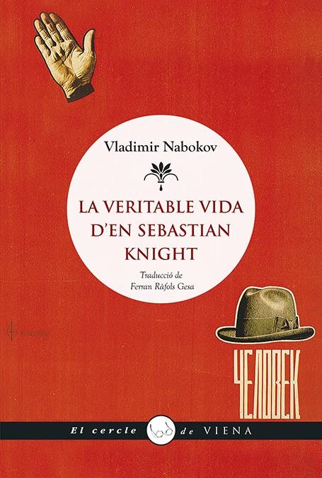 LA VERITABLE VIDA D'EN SEBASTIAN KNIGHT | 9788483309681 | NABOKOV, VLADÍMIR | Llibreria Ombra | Llibreria online de Rubí, Barcelona | Comprar llibres en català i castellà online