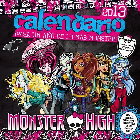 MONSTER HIGH CALENDARIO 2013 | 9788420403465 | Llibreria Ombra | Llibreria online de Rubí, Barcelona | Comprar llibres en català i castellà online