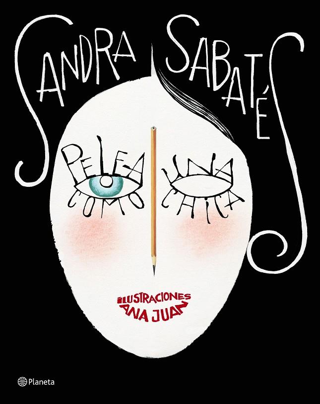 PELEA COMO UNA CHICA | 9788408196235 | SABATÉS, SANDRA/JUAN, ANA | Llibreria Ombra | Llibreria online de Rubí, Barcelona | Comprar llibres en català i castellà online