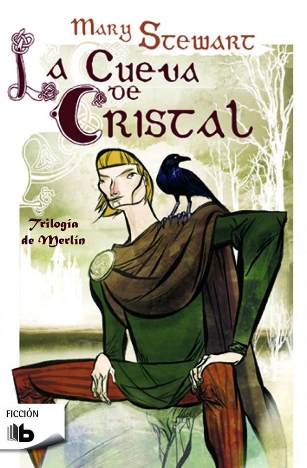 LA CUEVA DE CRISTAL | 9788490700389 | STEWART, MARY | Llibreria Ombra | Llibreria online de Rubí, Barcelona | Comprar llibres en català i castellà online