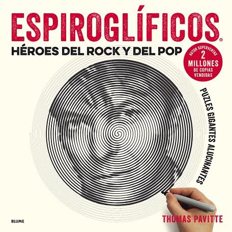 ESPIROGLÍFICOS. HÉROES DEL ROCK Y DEL POP | 9788417254681 | PAVITTE, THOMAS | Llibreria Ombra | Llibreria online de Rubí, Barcelona | Comprar llibres en català i castellà online