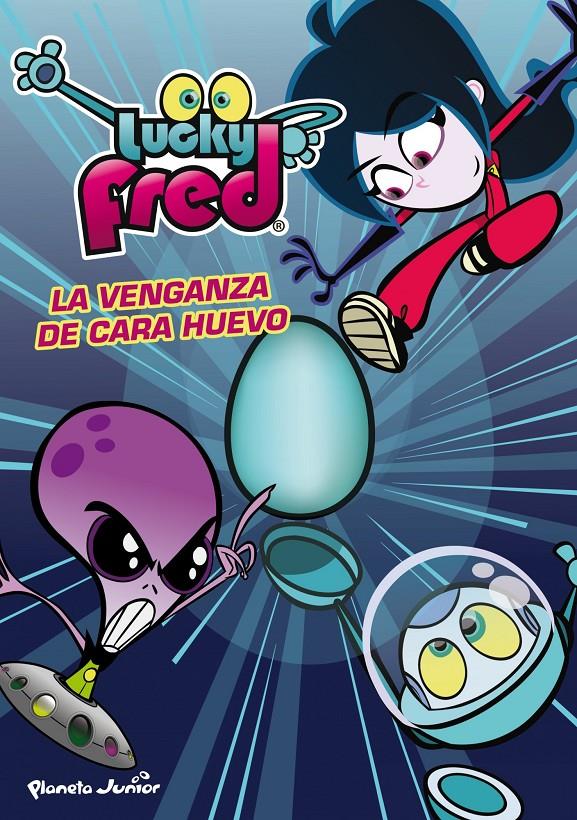 LUCKY FRED LA VENGANZA DE CARA HUEVO | 9788408036944 | IMIRA ENTERTAINMENT S. L. | Llibreria Ombra | Llibreria online de Rubí, Barcelona | Comprar llibres en català i castellà online