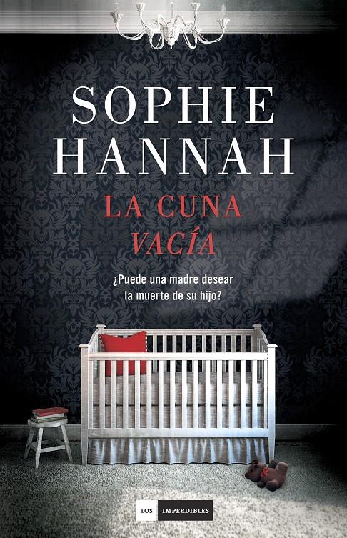 LA CUNA VACÍA | 9788415355601 | SOPHIE HANNAH | Llibreria Ombra | Llibreria online de Rubí, Barcelona | Comprar llibres en català i castellà online