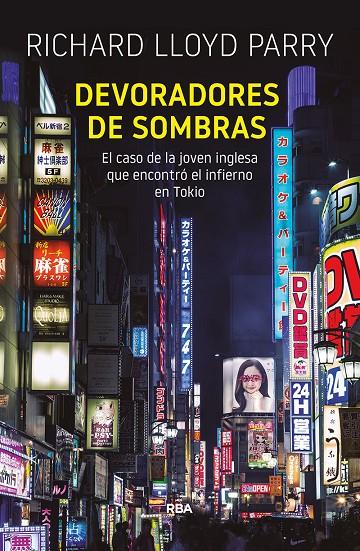 DEVORADORES DE SOMBRAS | 9788491872078 | LLOYD PARRY RICHARD | Llibreria Ombra | Llibreria online de Rubí, Barcelona | Comprar llibres en català i castellà online