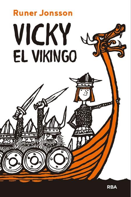 VICKY EL VIKINGO | 9788427216860 | JONSSON RUNER | Llibreria Ombra | Llibreria online de Rubí, Barcelona | Comprar llibres en català i castellà online