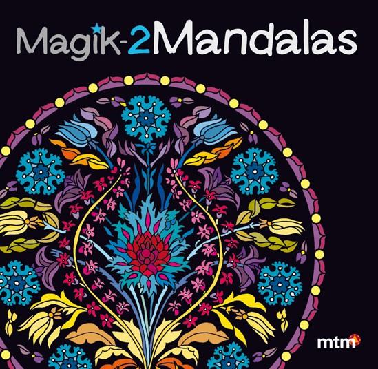 MAGIK 2 MANDALAS | 9788415278368 | MTM | Llibreria Ombra | Llibreria online de Rubí, Barcelona | Comprar llibres en català i castellà online