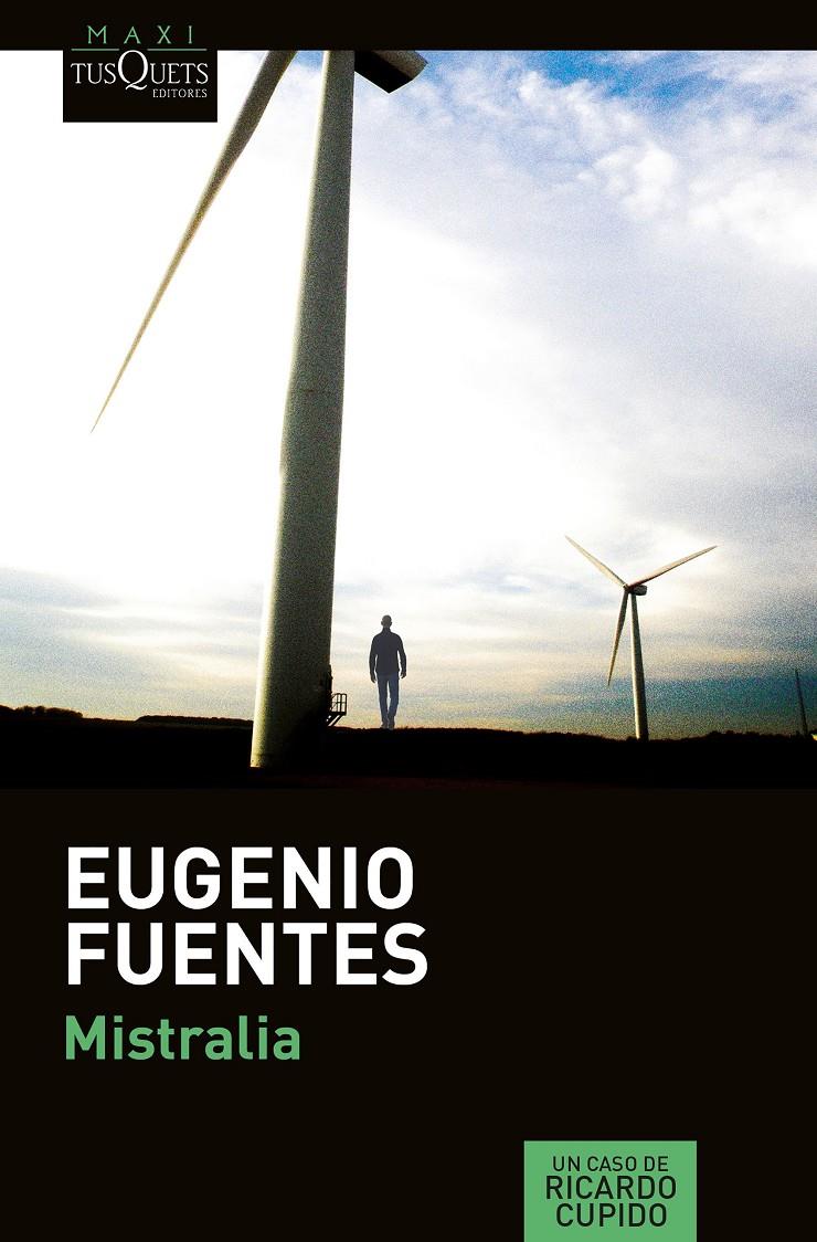 MISTRALIA | 9788490664858 | FUENTES, EUGENIO | Llibreria Ombra | Llibreria online de Rubí, Barcelona | Comprar llibres en català i castellà online