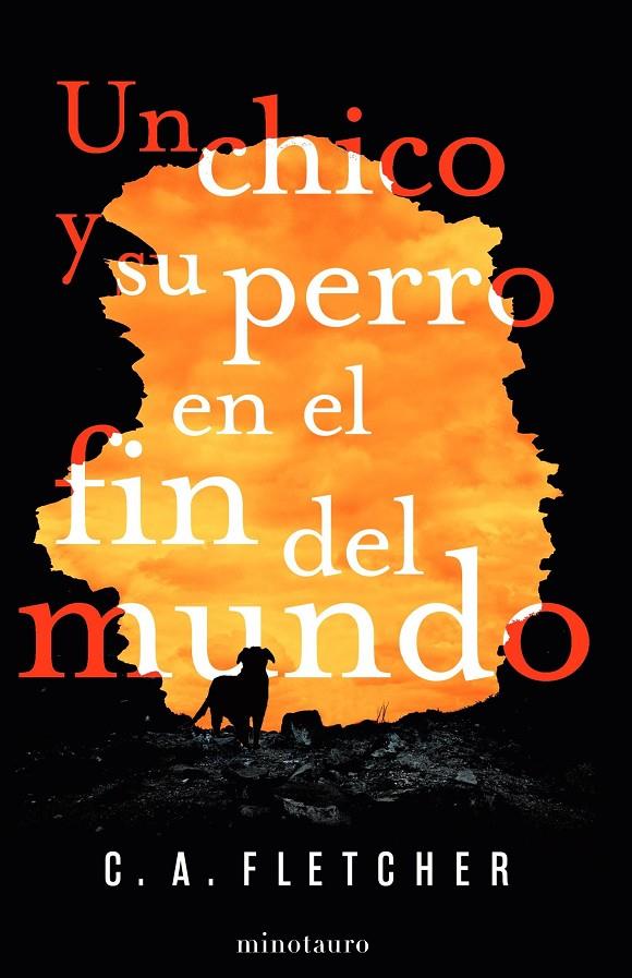 UN CHICO Y SU PERRO EN EL FIN DEL MUNDO | 9788445008317 | FLETCHER, C. A. | Llibreria Ombra | Llibreria online de Rubí, Barcelona | Comprar llibres en català i castellà online