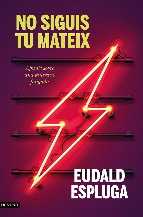 NO SIGUIS TU MATEIX | 9788497103404 | ESPLUGA, EUDALD | Llibreria Ombra | Llibreria online de Rubí, Barcelona | Comprar llibres en català i castellà online