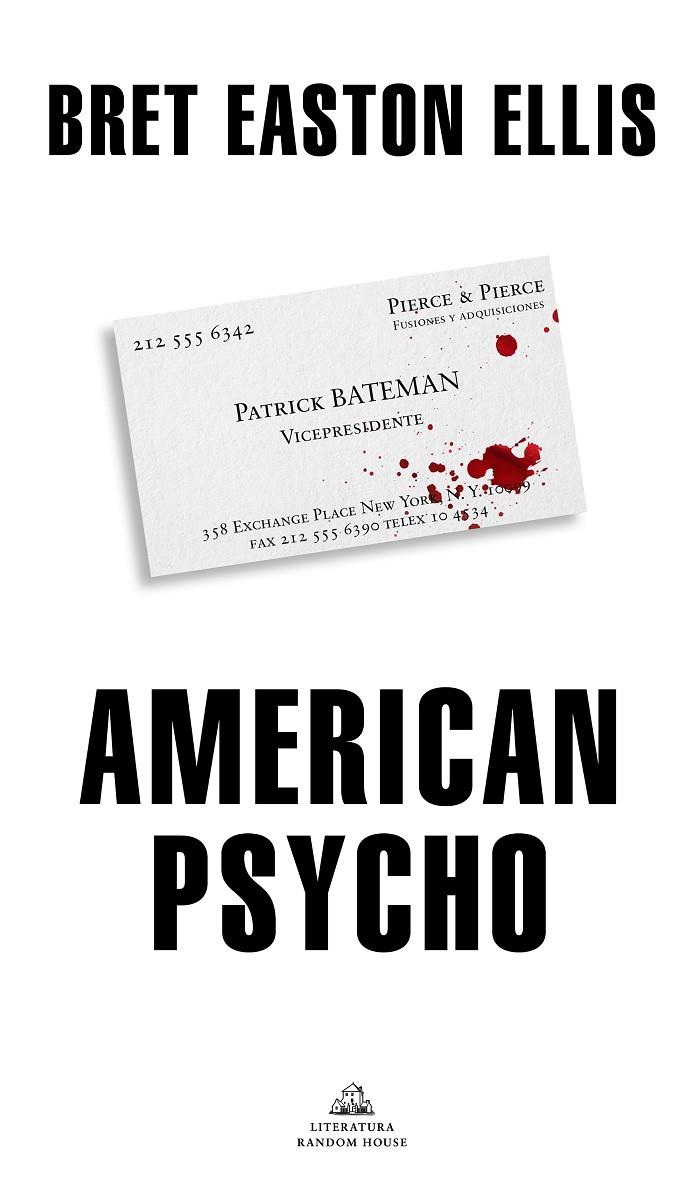 AMERICAN PSYCHO | 9788439736646 | EASTON ELLIS, BRET | Llibreria Ombra | Llibreria online de Rubí, Barcelona | Comprar llibres en català i castellà online