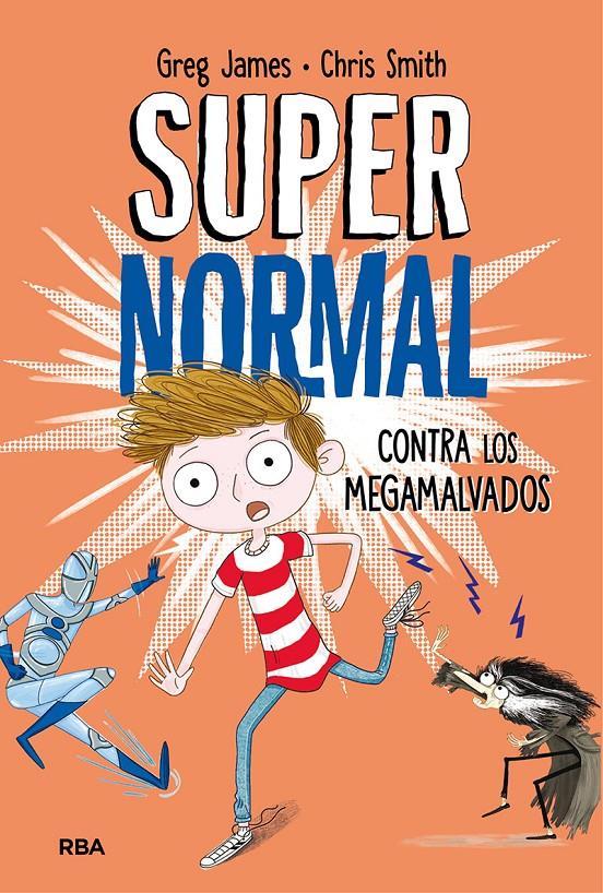 SUPERNORMAL CONTRA LOS MEGAMALVADOS | 9788427212961 | JAMES , GREG/SMITH , CHRIS | Llibreria Ombra | Llibreria online de Rubí, Barcelona | Comprar llibres en català i castellà online