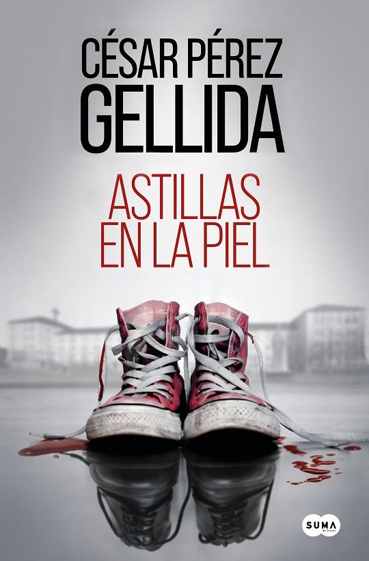 ASTILLAS EN LA PIEL | 9788491296126 | PÉREZ GELLIDA, CÉSAR | Llibreria Ombra | Llibreria online de Rubí, Barcelona | Comprar llibres en català i castellà online