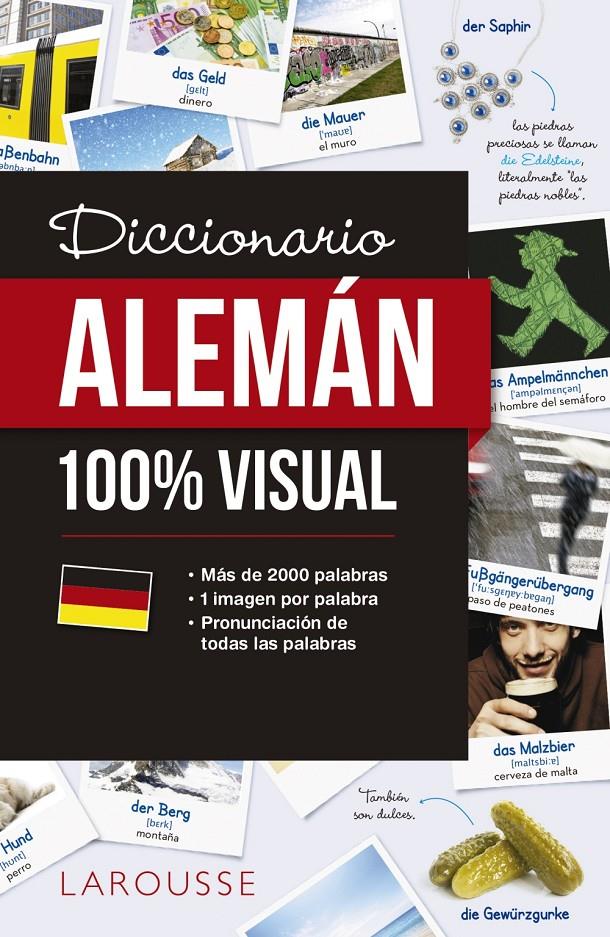 DICCIONARIO DE ALEMÁN 100% VISUAL | 9788417273088 | LAROUSSE EDITORIAL | Llibreria Ombra | Llibreria online de Rubí, Barcelona | Comprar llibres en català i castellà online