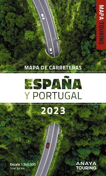 MAPA DE CARRETERAS DE ESPAÑA Y PORTUGAL 1:340.000, 2023 | 9788491585589 | ANAYA TOURING | Llibreria Ombra | Llibreria online de Rubí, Barcelona | Comprar llibres en català i castellà online