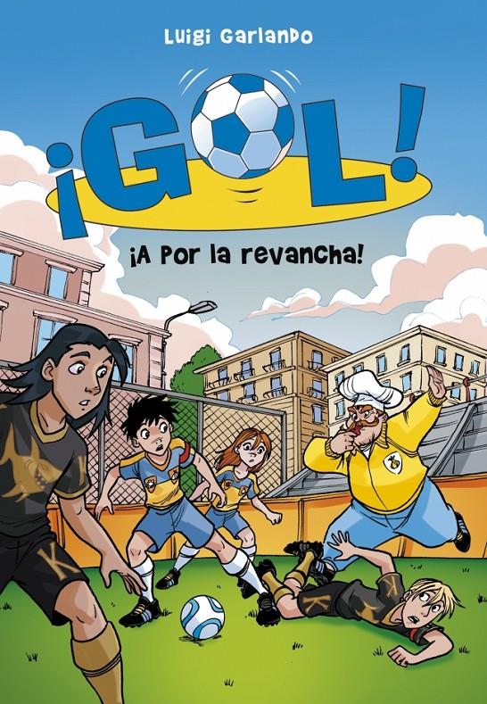 A POR LA REVANCHA 30 GOL | 9788490433577 | LUIGI GARLANDO | Llibreria Ombra | Llibreria online de Rubí, Barcelona | Comprar llibres en català i castellà online