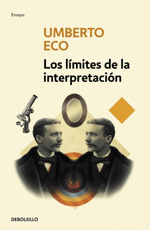 LOS LÍMITES DE LA INTERPRETACIÓN | 9788490321225 | ECO, UMBERTO | Llibreria Ombra | Llibreria online de Rubí, Barcelona | Comprar llibres en català i castellà online