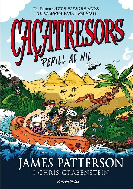 CAÇATRESORS. PERILL AL NIL | 9788490577325 | JAMES PATTERSON | Llibreria Ombra | Llibreria online de Rubí, Barcelona | Comprar llibres en català i castellà online