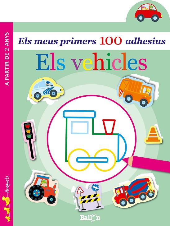 ELS VEHICLES - ELS MEUS PRIMERS 100 ADHESIUS | 9789403204918 | BALLON | Llibreria Ombra | Llibreria online de Rubí, Barcelona | Comprar llibres en català i castellà online