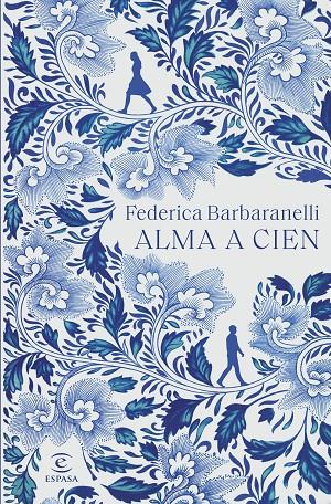 ALMA A CIEN | 9788467064384 | BARBARANELLI, FEDERICA | Llibreria Ombra | Llibreria online de Rubí, Barcelona | Comprar llibres en català i castellà online