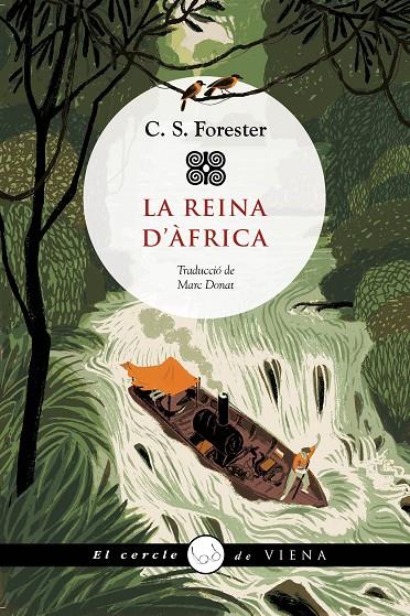 LA REINA D'ÀFRICA (.) | 9788419474544 | C.S. FORESTER | Llibreria Ombra | Llibreria online de Rubí, Barcelona | Comprar llibres en català i castellà online