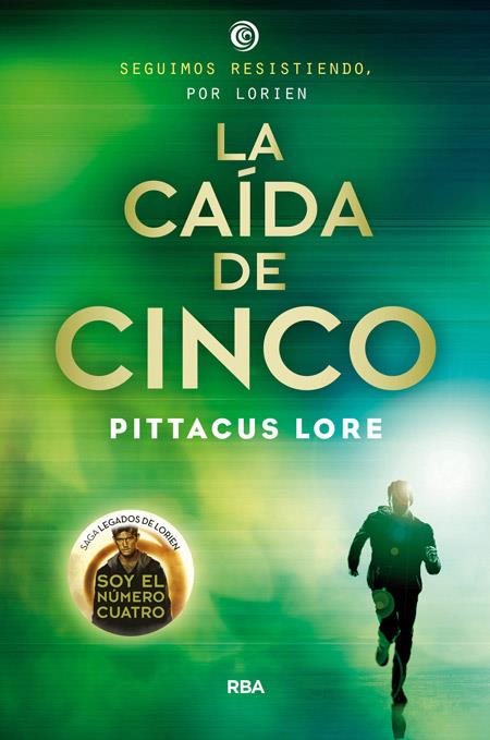 LA CAÍDA DE CINCO | 9788427207004 | LORE , PITTACUS | Llibreria Ombra | Llibreria online de Rubí, Barcelona | Comprar llibres en català i castellà online