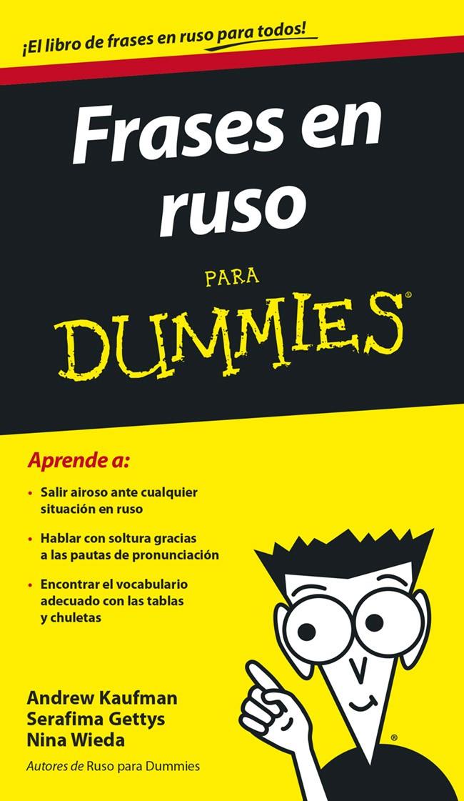 FRASES EN RUSO PARA DUMMIES | 9788432901959 | ANDREW KAUFMAN/SERAFIMA GETTYS/NINA WIEDA | Llibreria Ombra | Llibreria online de Rubí, Barcelona | Comprar llibres en català i castellà online