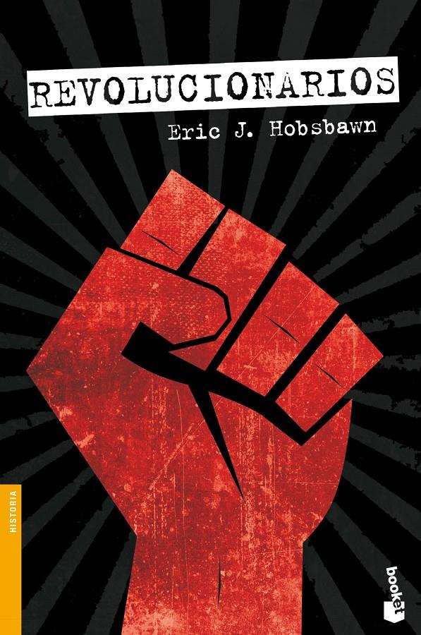 REVOLUCIONARIOS | 9788408119562 | ERIC J. HOBSBAWM | Llibreria Ombra | Llibreria online de Rubí, Barcelona | Comprar llibres en català i castellà online