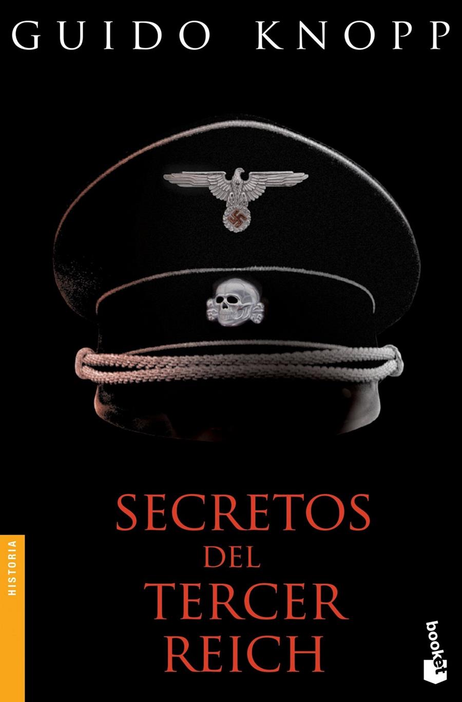 SECRETOS DEL TERCER REICH | 9788408123729 | GUIDO KNOPP | Llibreria Ombra | Llibreria online de Rubí, Barcelona | Comprar llibres en català i castellà online