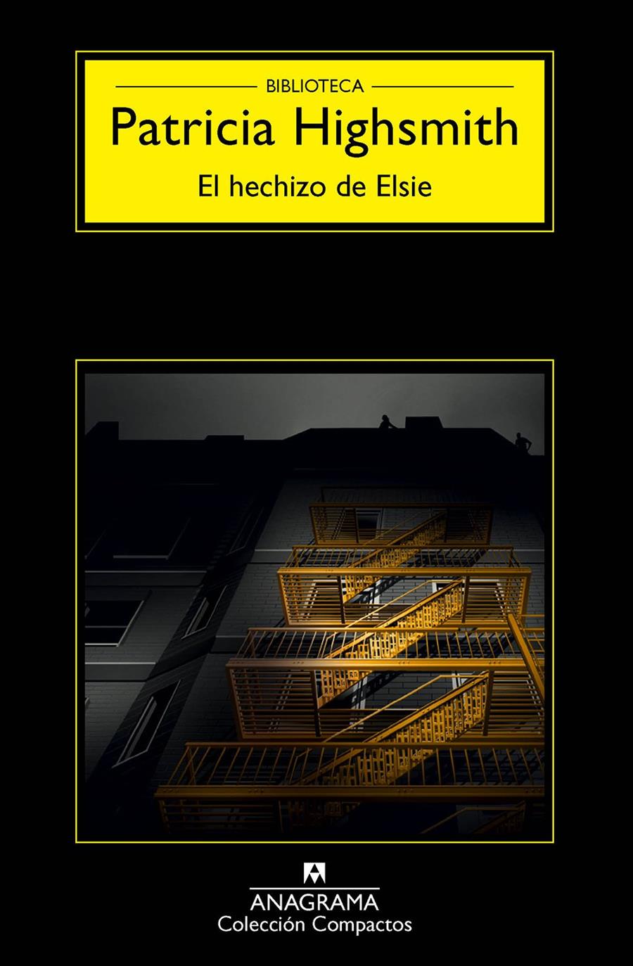 EL HECHIZO DE ELSIE | 9788433977984 | PATRICIA HIGHSMITH | Llibreria Ombra | Llibreria online de Rubí, Barcelona | Comprar llibres en català i castellà online