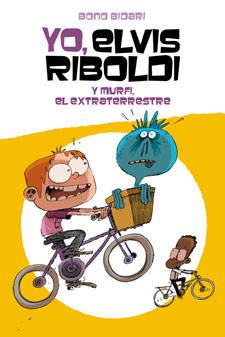 YO ELVIS RIBOLDI Y MURFI EL EXTRATERRESTRE | 9788424647742 | BONO BIDARI | Llibreria Ombra | Llibreria online de Rubí, Barcelona | Comprar llibres en català i castellà online