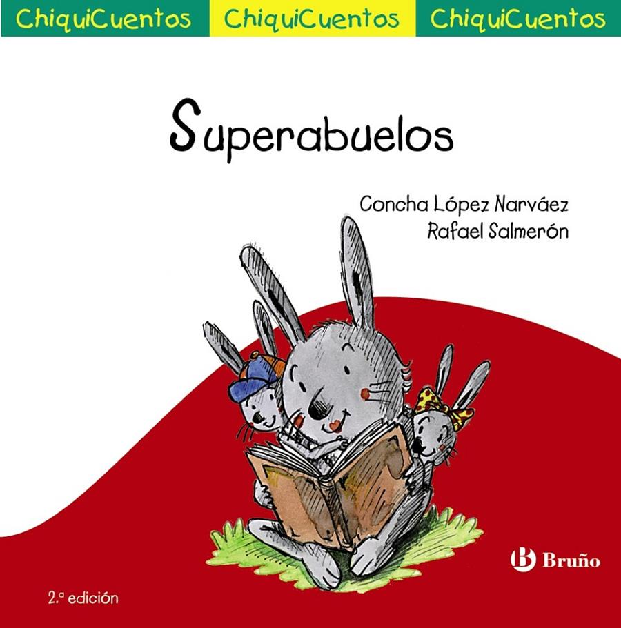 SUPERABUELOS | 9788469604199 | LÓPEZ NARVÁEZ, CONCHA/SALMERÓN LÓPEZ, RAFAEL | Llibreria Ombra | Llibreria online de Rubí, Barcelona | Comprar llibres en català i castellà online