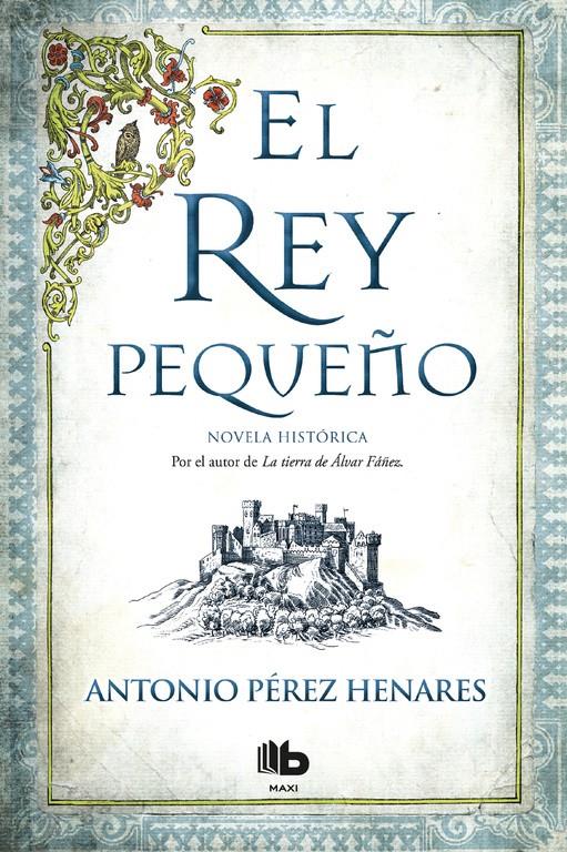 EL REY PEQUEÑO | 9788490704356 | ANTONIO PÉREZ HENARES | Llibreria Ombra | Llibreria online de Rubí, Barcelona | Comprar llibres en català i castellà online