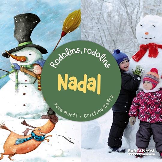 NADAL, RODOLINS RODOLINS | 9788448946371 | MARTÍ, PERE | Llibreria Ombra | Llibreria online de Rubí, Barcelona | Comprar llibres en català i castellà online