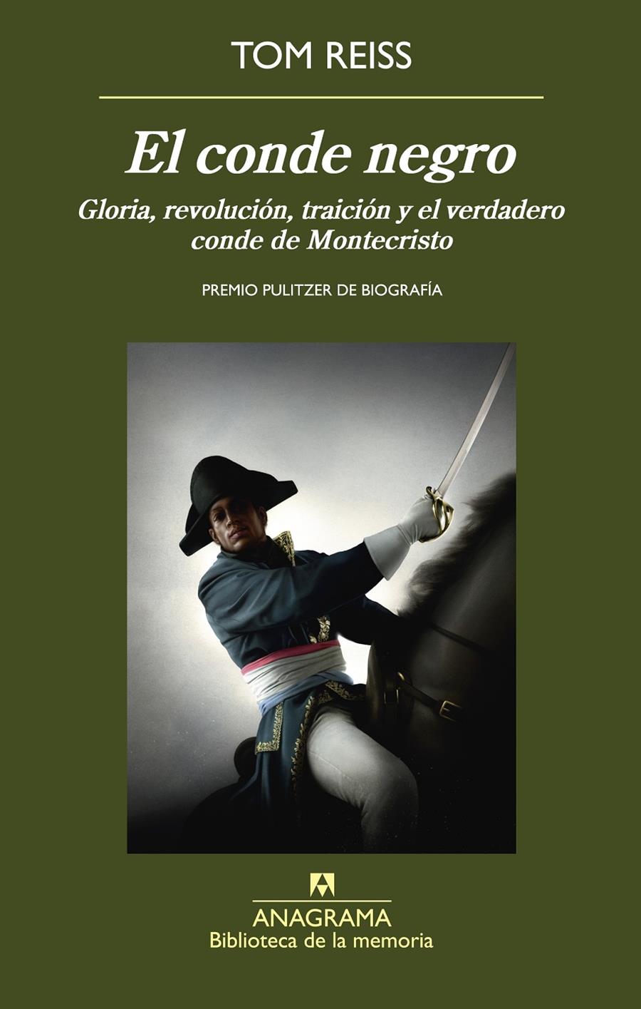 EL CONDE NEGRO GLORIA REVOLUCION Y TRAICION Y EL VERDADERO CONDE DE MONTECRISTO | 9788433907967 | TOM REISS | Llibreria Ombra | Llibreria online de Rubí, Barcelona | Comprar llibres en català i castellà online