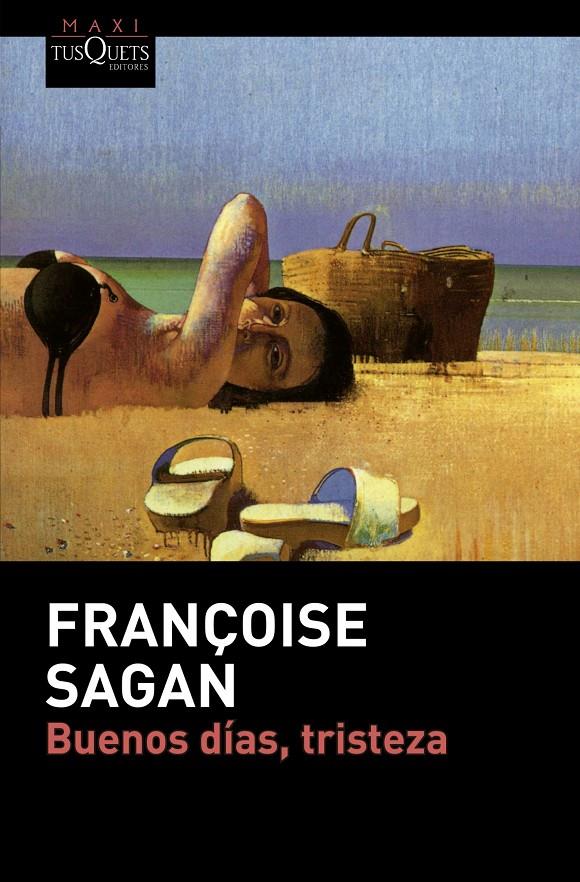 BUENOS DÍAS, TRISTEZA | 9788490661055 | FRANÇOISE SAGAN | Llibreria Ombra | Llibreria online de Rubí, Barcelona | Comprar llibres en català i castellà online