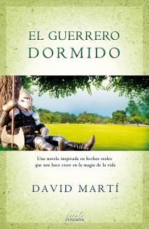 EL GUERRERO DORMIDO | 9788415420606 | DAVID MARTI | Llibreria Ombra | Llibreria online de Rubí, Barcelona | Comprar llibres en català i castellà online