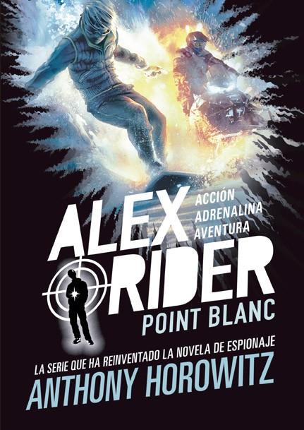 ALEX RIDER 2. POINT BLANC | 9788424669355 | HOROWITZ, ANTHONY | Llibreria Ombra | Llibreria online de Rubí, Barcelona | Comprar llibres en català i castellà online