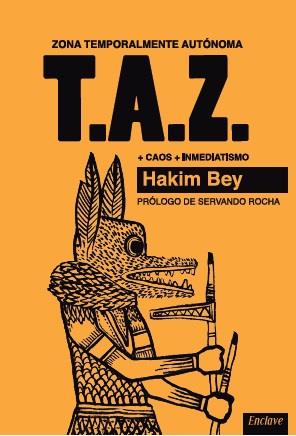 T.A.Z. | 9788494270826 | BEY, HAKIM | Llibreria Ombra | Llibreria online de Rubí, Barcelona | Comprar llibres en català i castellà online