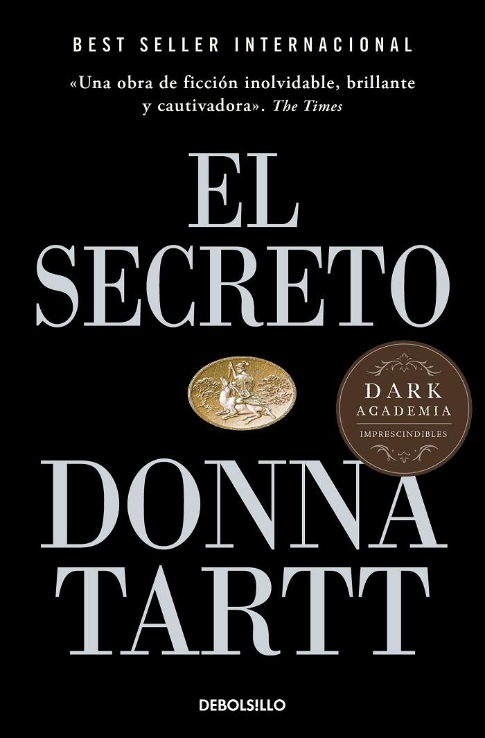 EL SECRETO | 9788466372947 | TARTT, DONNA | Llibreria Ombra | Llibreria online de Rubí, Barcelona | Comprar llibres en català i castellà online