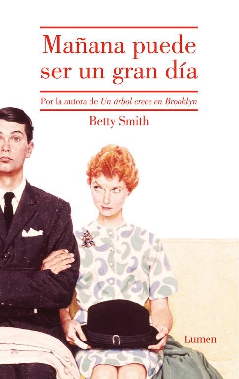 MAÑANA PUEDE SER UN GRAN DÍA | 9788426402004 | SMITH,BETTY | Llibreria Ombra | Llibreria online de Rubí, Barcelona | Comprar llibres en català i castellà online