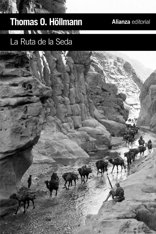 LA RUTA DE LA SEDA | 9788420697338 | HÖLLMANN, THOMAS O. | Llibreria Ombra | Llibreria online de Rubí, Barcelona | Comprar llibres en català i castellà online