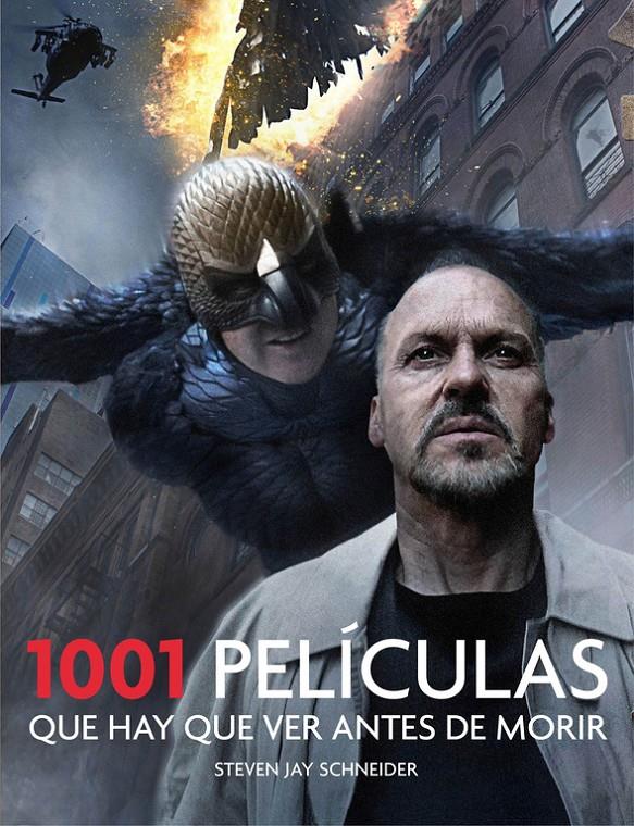 1001 PELÍCULAS QUE HAY QUE VER ANTES DE MORIR | 9788416220915 | SCHNEIDER,STEVEN JAY | Llibreria Ombra | Llibreria online de Rubí, Barcelona | Comprar llibres en català i castellà online