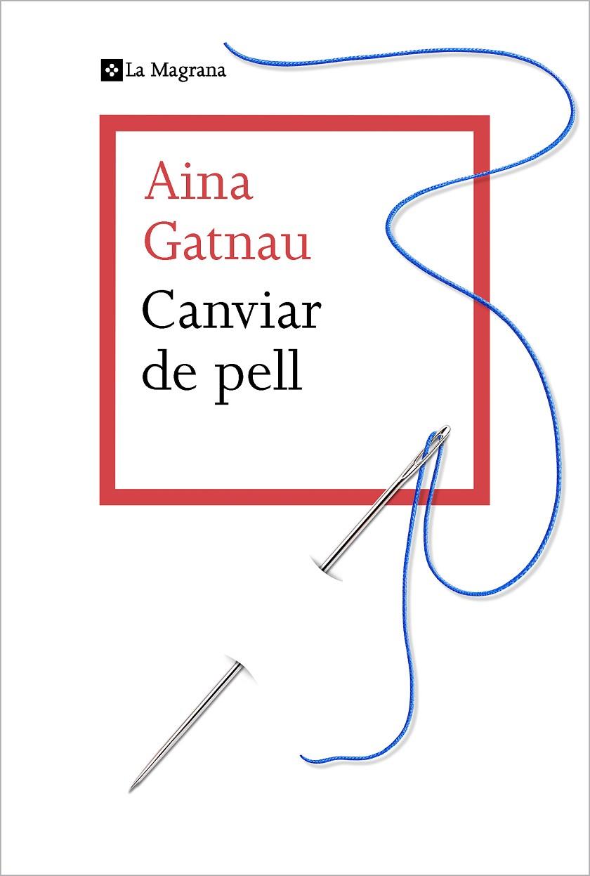 CANVIAR DE PELL | 9788412425321 | GATNAU, AINA | Llibreria Ombra | Llibreria online de Rubí, Barcelona | Comprar llibres en català i castellà online