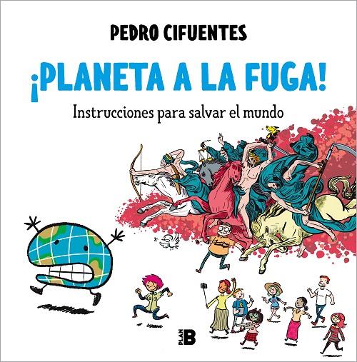 ¡PLANETA A LA FUGA! | 9788418051487 | CIFUENTES, PEDRO | Llibreria Ombra | Llibreria online de Rubí, Barcelona | Comprar llibres en català i castellà online